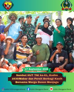 Sambut HUT TNI ke-81, Kodim 1630/Mabar dan Persit Berbagi Kasih Bersama Warga Dusun Menjaga
